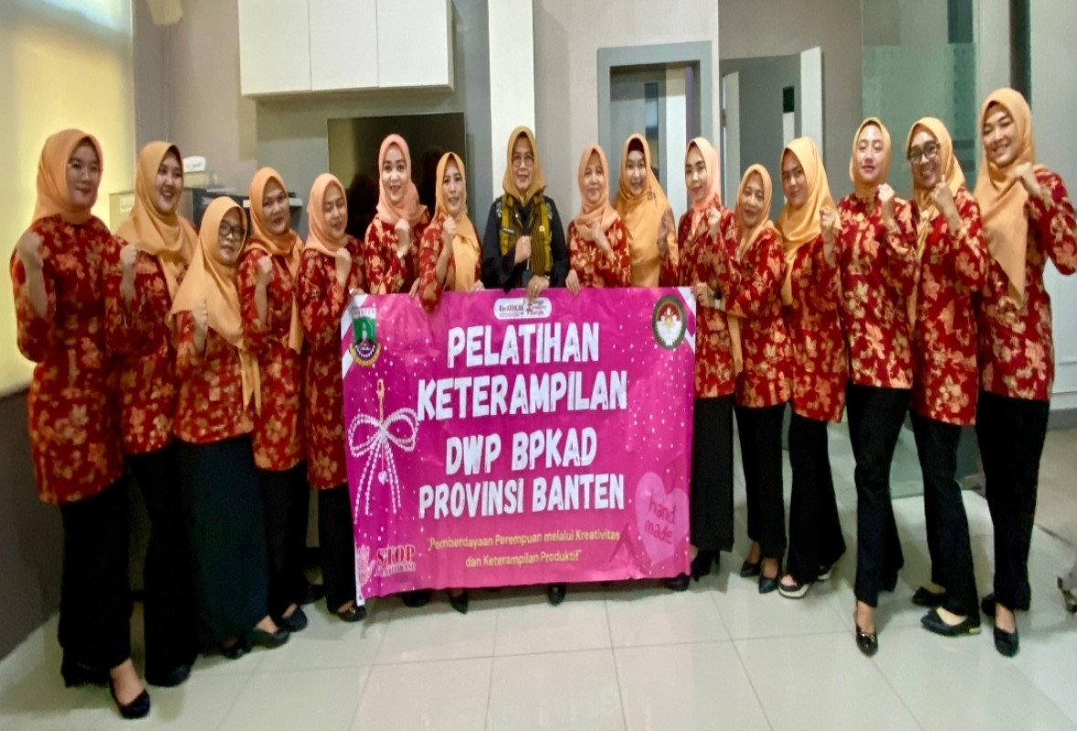 BPKAD Banten Dorong Kemandirian Perempuan Lewat Pelatihan Kreativitas dan Keterampilan Produktif